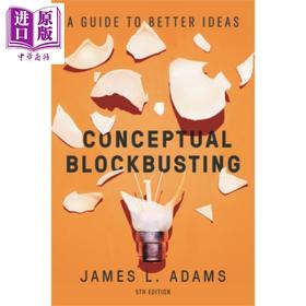 【中商原版】突破思维的障碍 第5版 Conceptual Blockbusting  A Guide to Better Ideas 英文原版