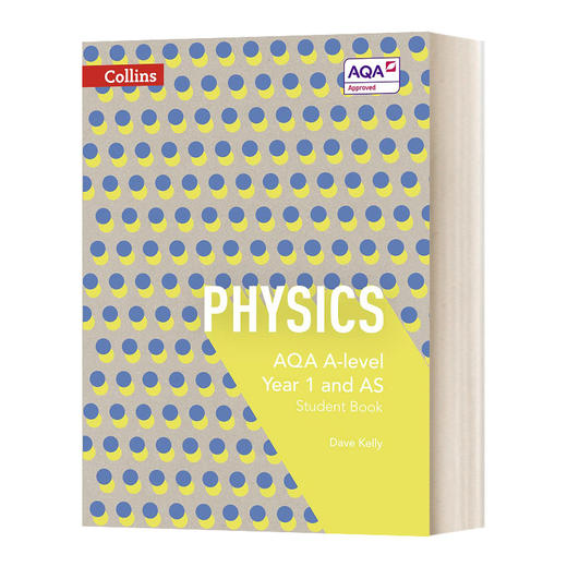 Collins英文原版 AQA A Level Physics Year 1 and AS Student Book 柯林斯AQA A Level物理学生用书1 英文版 进口英语原版书籍 商品图0