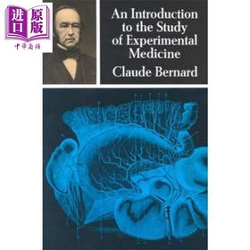 【中商原版】克洛德 贝尔纳 实验医学研究导论 法国生理学家 Introduction to the Study Experimental Medicine英文原版