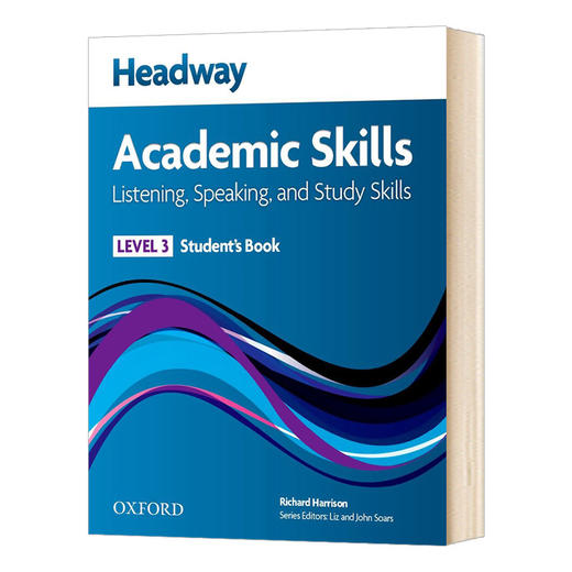 英文原版 HEADWAY 3 Academic Skills Listening, Speaking 牛津HEADWAY 学术英语学习技巧 听说3 英文版 商品图0
