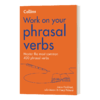 Collins柯林斯英语动词短语练习 英文原版 Work on your Phrasal Verbs 英文版 进口英语原版书籍 商品缩略图1