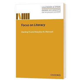 牛津研究型教学指导系列 读写教学 英文原版 Oxford Key Concepts Focus On Literacy 英文版工具书 进口原版英语书籍