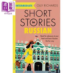 【中商原版】适合中级学者的俄罗斯语短篇故事 Short Stories in Russian for Intermediate Learners 英文原版 Olly Richards