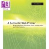 【中商原版】语义网页入门 第3版	A Semantic Web Primer	Grigoris Antoniou等 英文原版 商品缩略图0