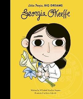 小女孩,大梦想：乔治亚·欧姬芙 Georgia O'Keeffe 英文原版 精装绘本 名人传记 Little People, Big Dreams