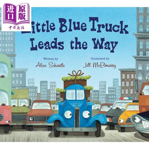 预售 【中商原版】Little Blue Truck Leads the Way 蓝色小卡车来领路 英文原版 进口原版 0岁到3岁 儿童纸板书 Alice Schertle 商品图0