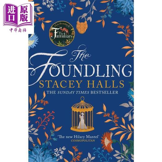 【中商原版】斯塔塞 霍尔斯 弃儿 星期日泰晤士报畅销小说 The Foundling 英文原版 Stacey Halls 商品图0