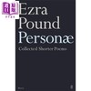 【中商原版】伪装 埃兹拉 庞德短诗	Personae  The Shorter Poems of Ezra Pound	Ezra Pound 英文原版 商品缩略图0