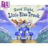 【中商原版】Good night, little blue truck 蓝色小卡车晚安了 英文原版 进口原版 0岁到3岁 儿童图画书 Alice Schertle 商品缩略图0