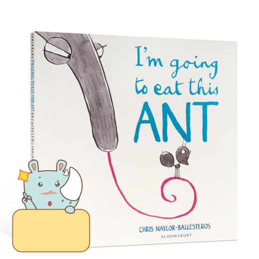 英文原版我要吃掉这只蚂蚁 I'm Going To Eat This Ant 进口低幼绘本 大开平装少儿童图画书 2018年凯特·格林威奖提名作品 商品图3