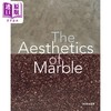 【中商原版】Aesthetics Of Marble From Late Antiquity 进口艺术 大理石美学:从古代晚期到现在 商品缩略图0