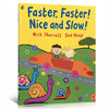 英文原版绘本 Nick Sharratt: Faster Faster Nice and Slow大开本平装 启蒙认知单词汇 反义词吴敏兰同场加映亲子互动阅读认知 商品缩略图0