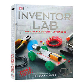 DK发明家实验室 英文原版 Inventor Lab Projects for genius makers 探索STEM学科 精装全彩 儿童科学科普知识 英文版进口英语书