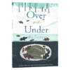 在雪的下面 英文原版 Over and Under the Snow 大自然儿童科普启蒙绘本 Kate Messner 英文版进口原版英语书籍 商品缩略图3