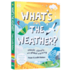 发现气候变化和天气变化的原因 英文原版 What's The Weather? 儿童百科绘本图画书 课外扩展阅读读物 英文版 商品缩略图1