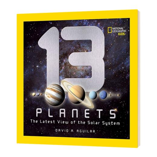 美国国家地理 13颗行星 英文原版 13 Planets The Latest View of the Solar System 少儿天文科普书 戴维阿吉拉 英文版进口英语书 商品图1