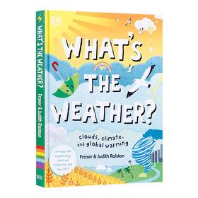 发现气候变化和天气变化的原因 英文原版 What's The Weather? 儿童百科绘本图画书 课外扩展阅读读物 英文版