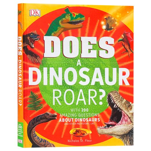恐龙会吼叫吗 英文原版 Does a Dinosaur Roar DK 恐龙百科科普读物 儿童英语课外阅读书籍 英文版进口原版书 商品图3