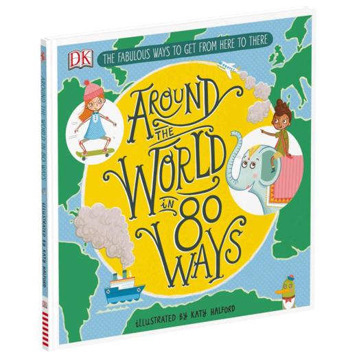 环游世界的80种方式 英文原版 Around The World in 80 Ways 儿童趣味阅读图画书绘本 英文版 进口英语书籍 商品图1
