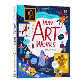 探索艺术创作 英文原版 Usborne How Art Works 艺术是如何讲故事的 尤斯伯恩 少儿艺术启蒙科普图画书 英文版进口原版英语书籍