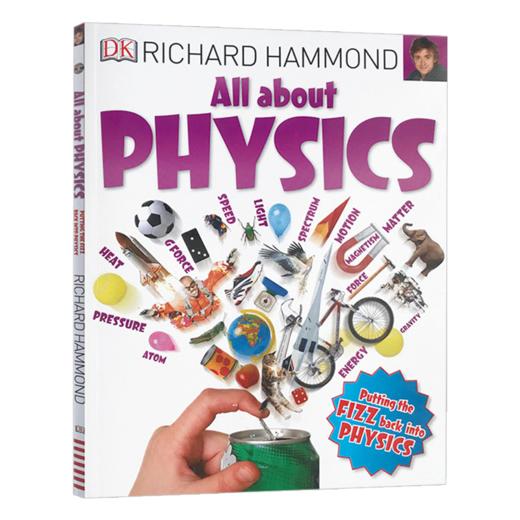 DK大课题百科书 物理 英文原版 All About Physics 所有关于物理的东西 十万个物理为什么 儿童趣味学习阅读科普读物 英文版书籍 商品图3