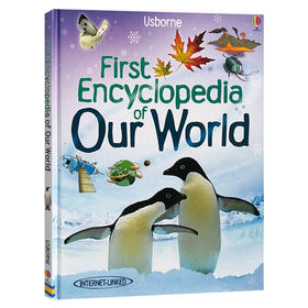 自然世界百科全书 英文原版绘本 First Encyclopedia of Our World 英文版进口原版儿童科普读物 地理认知启蒙英语图画书