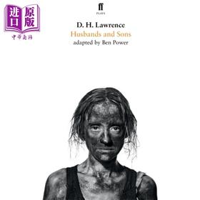 【中商原版】劳伦斯 丈夫与儿子 Husbands and Sons	D H Lawrence  英文原版  Ben Power 改编