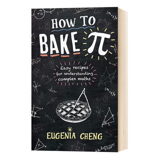 数学思维 英文原版 How to Bake Pi 郑乐隽 英文版 进口原版英语书籍 商品图0