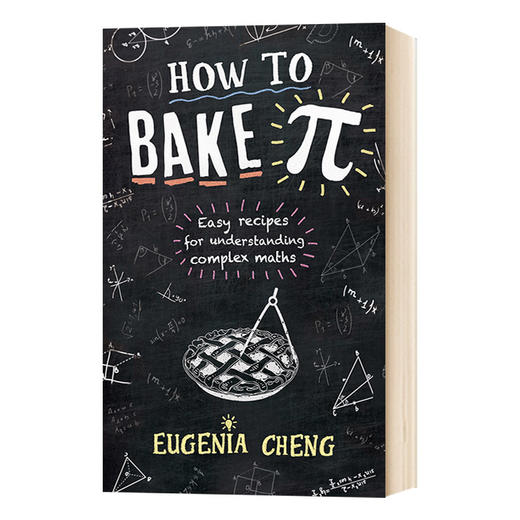 数学思维 英文原版 How to Bake Pi  英文版 进口原版英语书籍 商品图0