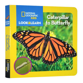 国家地理看与学系列 毛虫到蝴蝶 英文原版 National Geographic Kids Look and Learn Caterpillar to Butterfly儿童英语百科