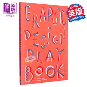 预售 【中商原版】平面设计游戏书 视觉思维探索 英文原版 Graphic Design Play Book