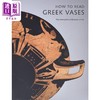 【中商原版】How to Read Greek Vases 进口艺术 如何阅读希腊花瓶 Yale 商品缩略图0