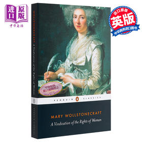 【中商原版】沃斯通克拉夫特 为女权辩护 完整版 A Vindication of the Rights of Woman 英文原版 Mary Wollstonecraft