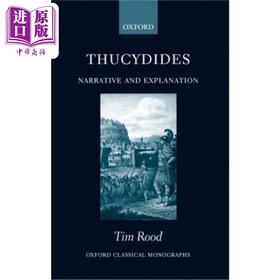 【中商原版】修昔底德 叙述与解释 英文原版 Thucydides Narrative and Explanation Tim Rood 人文社科 历史