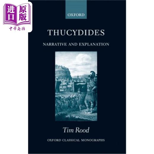 【中商原版】修昔底德 叙述与解释 英文原版 Thucydides Narrative and Explanation Tim Rood 人文社科 历史 商品图0
