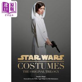 【中商原版】星球大战 服装:原三部曲	Star Wars  Costumes The Original Trilogy	Brandon Alinger 英文原版