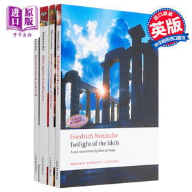 【中商原版】牛津世界经典系列尼采4本套装 善恶的彼岸 查拉斯图拉如是说 道德谱系学 偶像的黄昏 英文原版 Friedrich Nietzsche