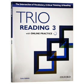 牛津Trio系列学术英语阅读教材3 英文原版 Trio Reading Level 3 Student Book with Online Practice 三重阅读 英文版进口工具书