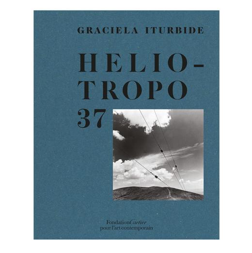 【现货】Graciela Iturbide: Heliotropo 37 | 海利奥特罗普街37号 摄影集 商品图0