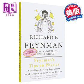 【中商原版】费恩曼物理学讲义补编（第2版） 英文原版 Feynman’s Tips on Physics: Reflections, Advice, Insights, Practice (Re