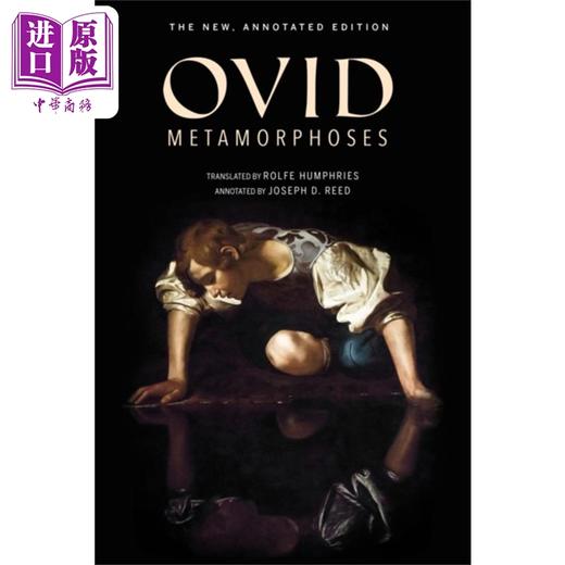 预售 【中商原版】变形记 注释版 Metamorphoses 英文原版 Ovid 诗歌 戏剧 大师 经典 文学 古典 商品图0