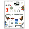 【全新现货】 Designer Maker User：An Introduction to Design/设计师，制作者与用户：设计导论 商品缩略图0