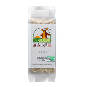 B1F 生态小镇有机燕麦米 370g