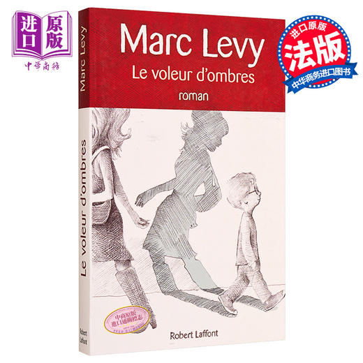 【中商原版】【法国法文版】偷影子的人 法文原版 Le Voleur d'ombres Marc Levy 小说 商品图0