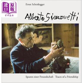 预售 【中商原版】Alberto Giacometti 进口艺术 阿尔贝托 贾克梅蒂：友谊追溯 重修版