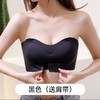 【买1送1】无肩带抹胸 360°均匀受力 无痕舒适 自由调节 给身体一个柔软的拥抱！ 商品缩略图7