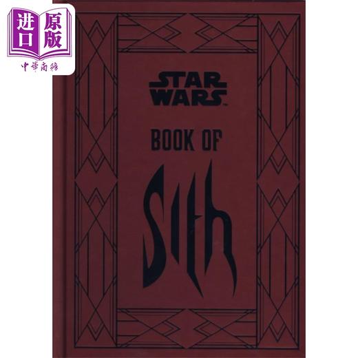 【中商原版】星球大战 西斯之书 黑暗面的秘密	Star Wars Book of Sith Secrets from the Dark Side	D Wallace 英文原版 商品图0