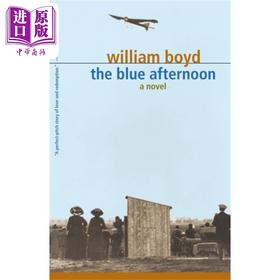 【中商原版】威廉博伊德 蓝色的午后 The Blue Afternoon 英文原版 William Boyd 现代 经典 文学 流行 推理 小说