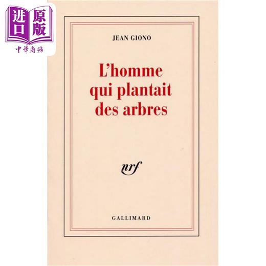 【中商原版】让 吉奥诺 种树的人 法国龚古尔文学院院士 法文原版 L homme qui plantait des arbres Jean Giono 商品图0