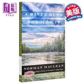 【中商原版】大河恋 豆瓣高分 英文原版 A River Runs through It and Other Stories Norman Maclean Robert Redford